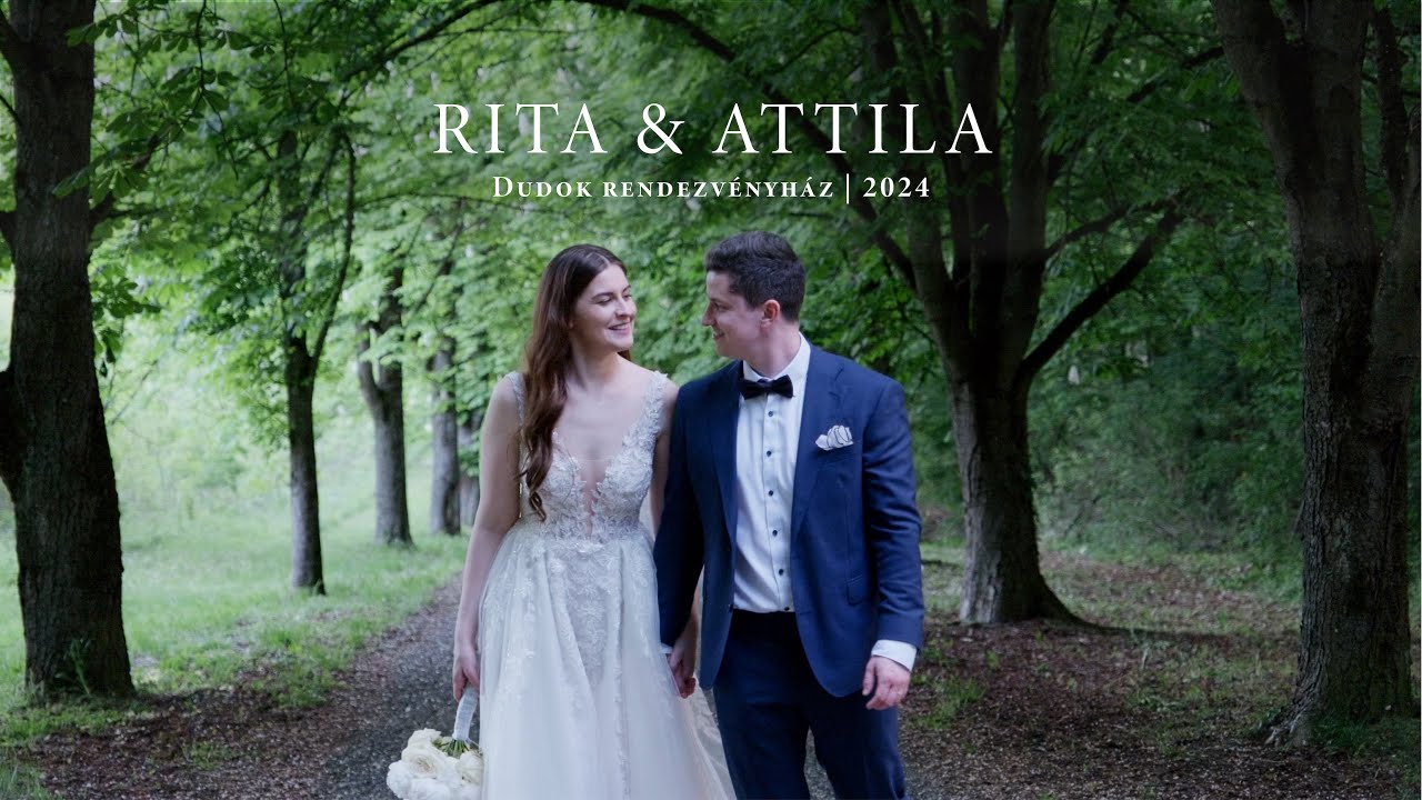 Rita & Attila wedding film | Dudok Rendezvényház 2024