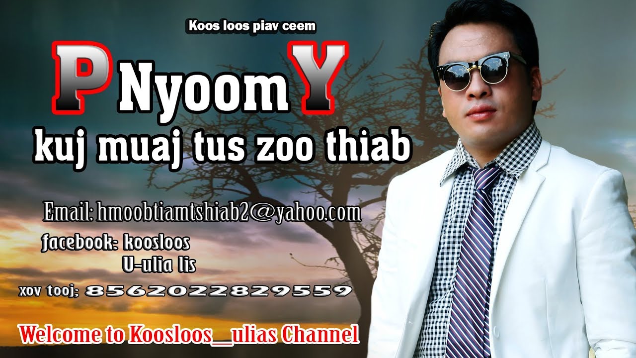 phis nyoom vais yeej muaj tus zoo thiab 3/8/2018
