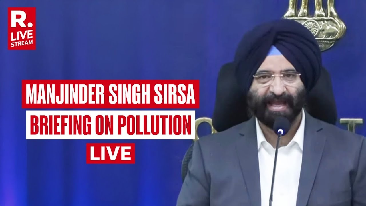 LIVE: Delhi's Environment Minister Manjinder Singh Sirsa holds Press conference On AIR Pollution