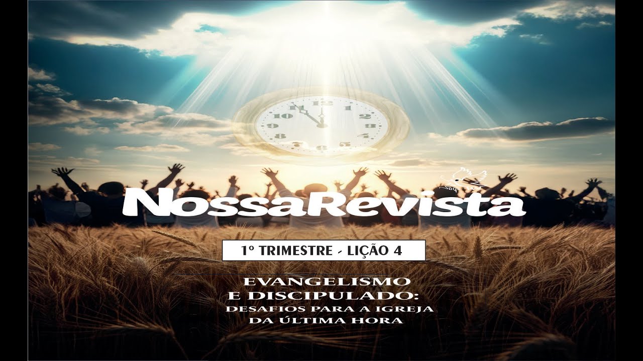 EBD - LIÇÃO 4 - 1º TRIMESTRE - A MENSAGEM