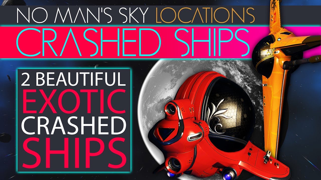 No Man's Sky 2020 | 2 красивых разбитых экзотических корабля класса S | Обновление «Живой корабль...