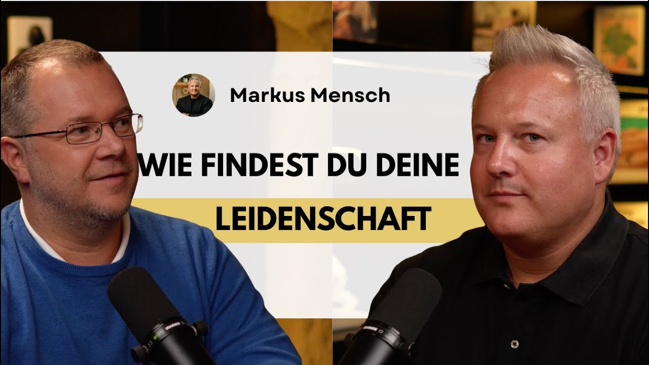 Finde DEINE LEIDENSCHAFT - Darüber spricht niemand...
