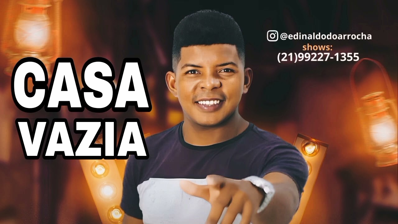 CASA VAZIA (Autoria) Arrocha 2.0