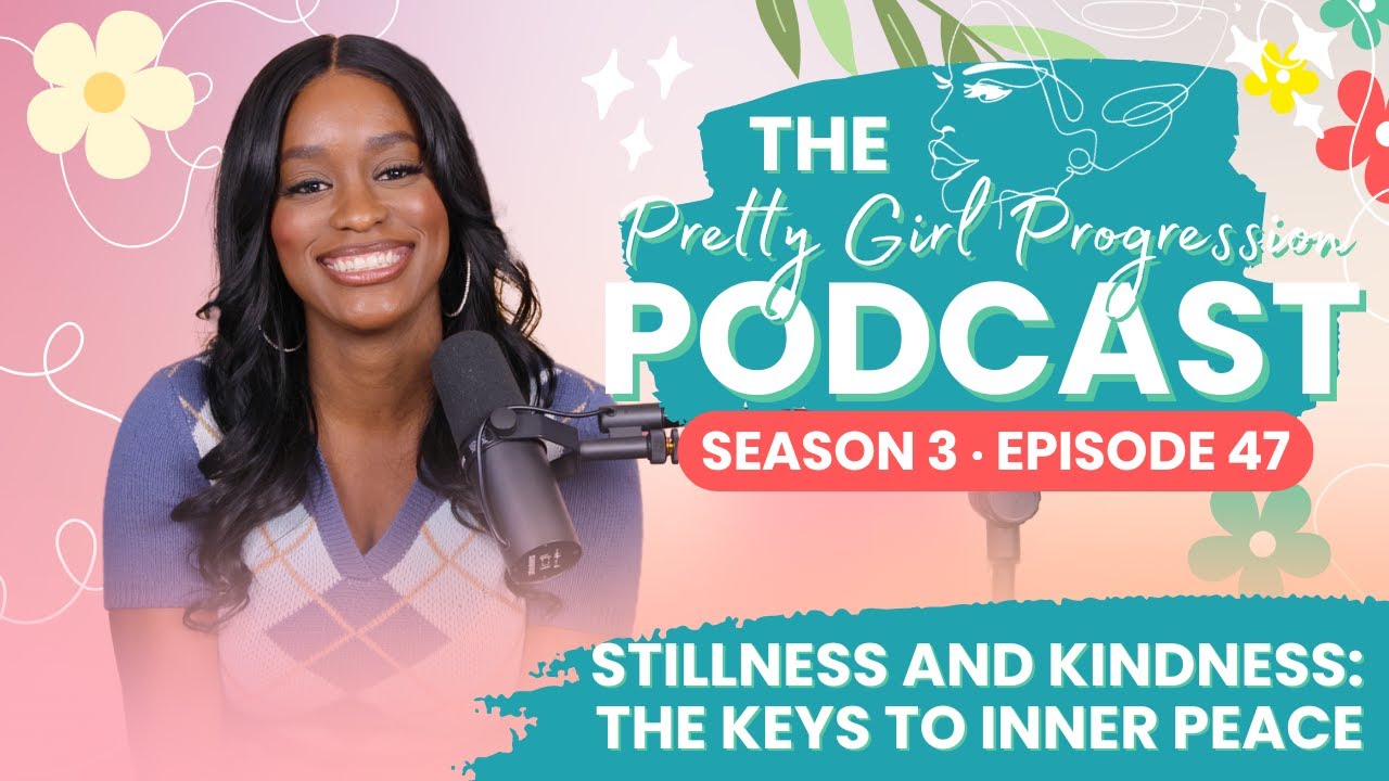 Stillness and Kindness: The Keys To Inner Peace | Season 3 | Episode 47