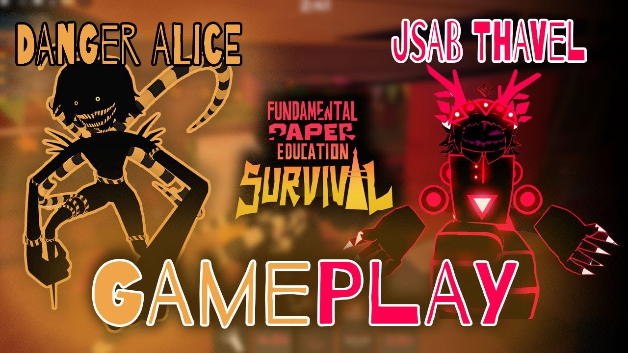 Danger Alice vs JSAB Thavel! ⚠️👁️ | FPE:S Remastered Gameplay #fpes