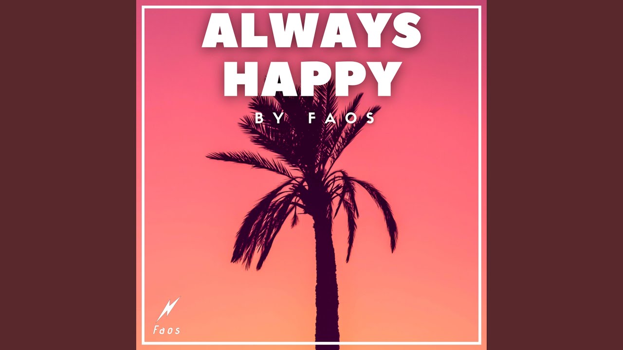 Always Happy