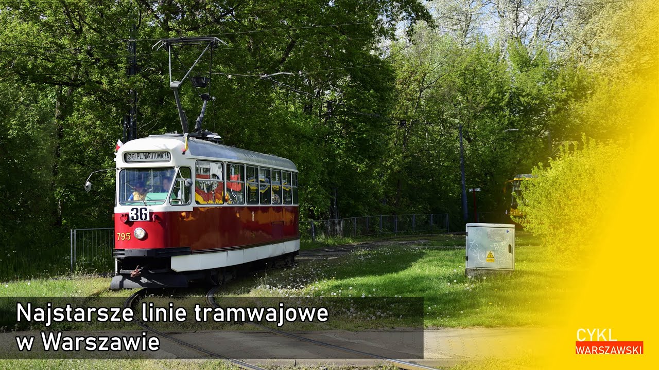 Najstarsze linie tramwajowe w Warszawie