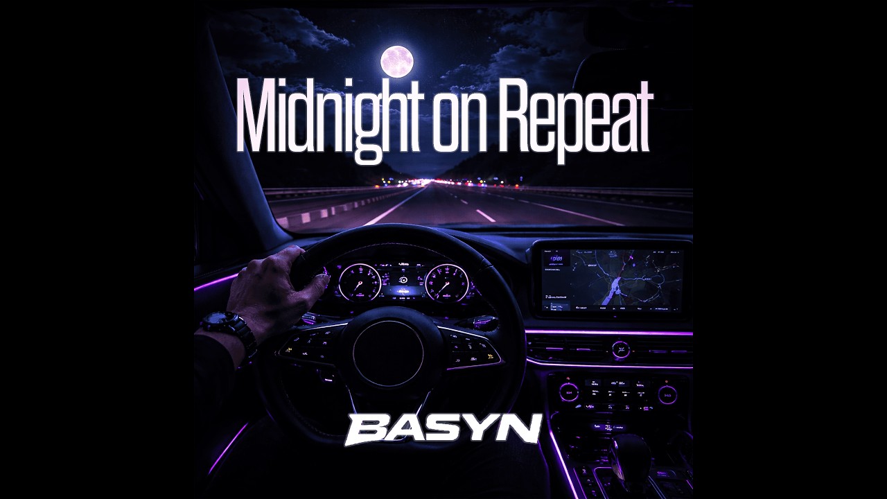 Midnight on Repeat - BASYN