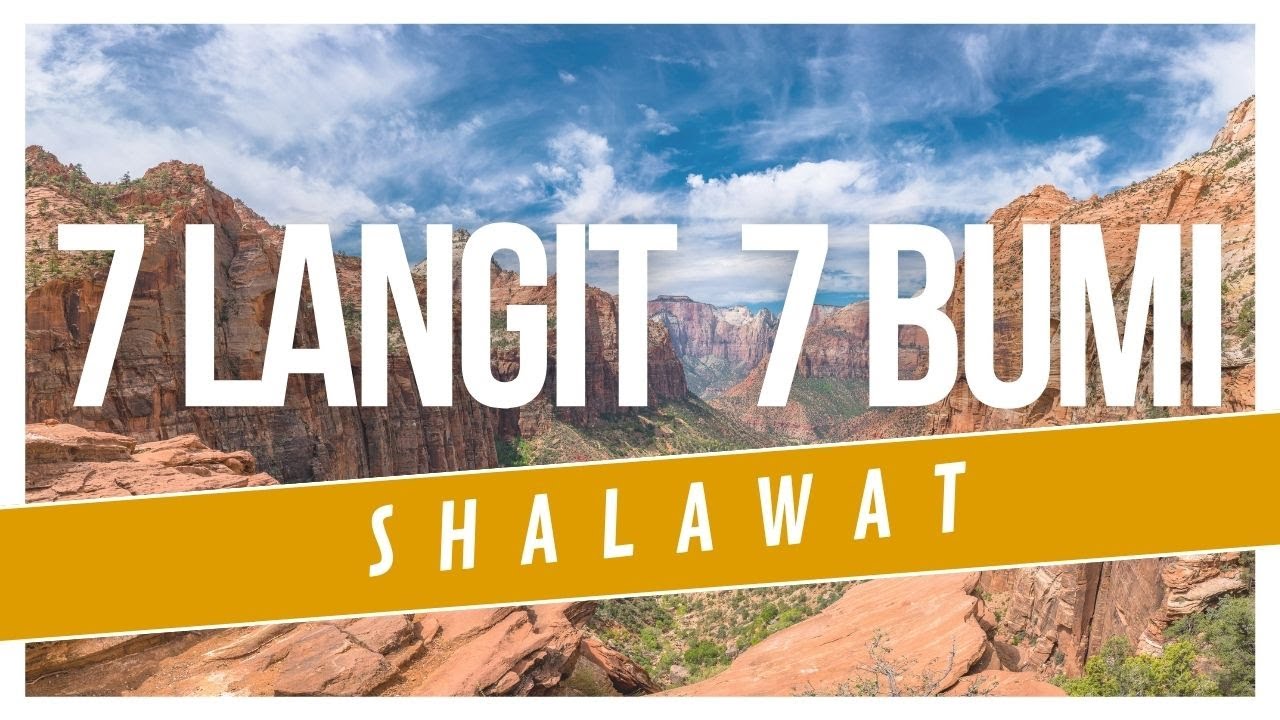 Shalawat 7 Langit 7 Bumi Difungsikan Dalam Berbagai Keperluan- Kegentingan Yang Akan/Sedang Dihadapi