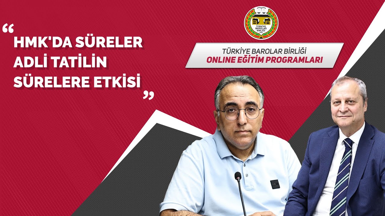 HMK'da Süreler Adli Tatilin Sürelere Etkisi
