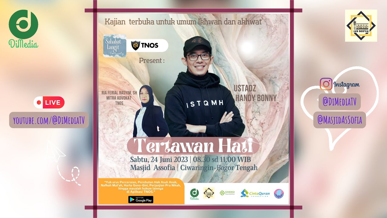 TERTAWAN HATI | Ust. Handy Bonny | 24 Juni 2023, MT Sahabat Langit @Masjid As Sofia