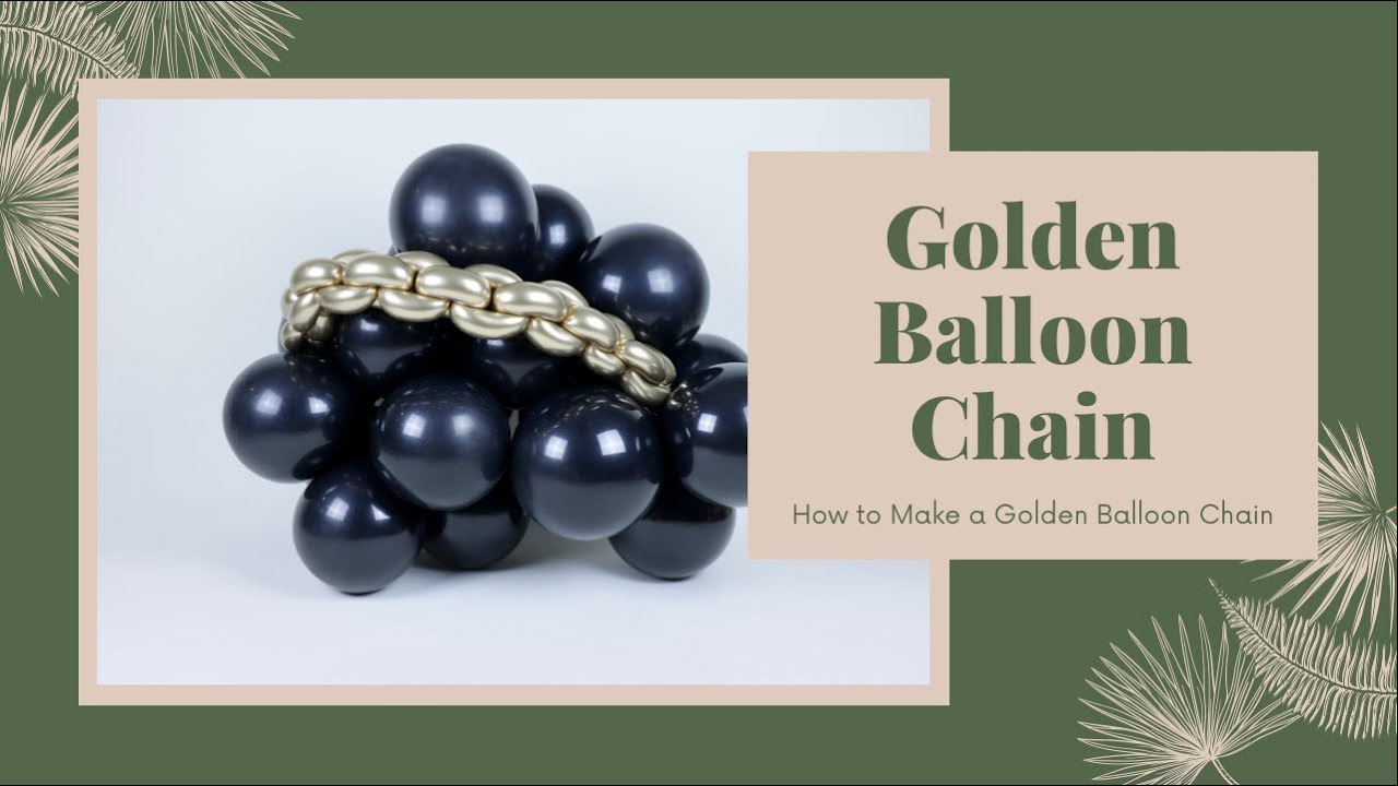 How to make a Balloon Chain