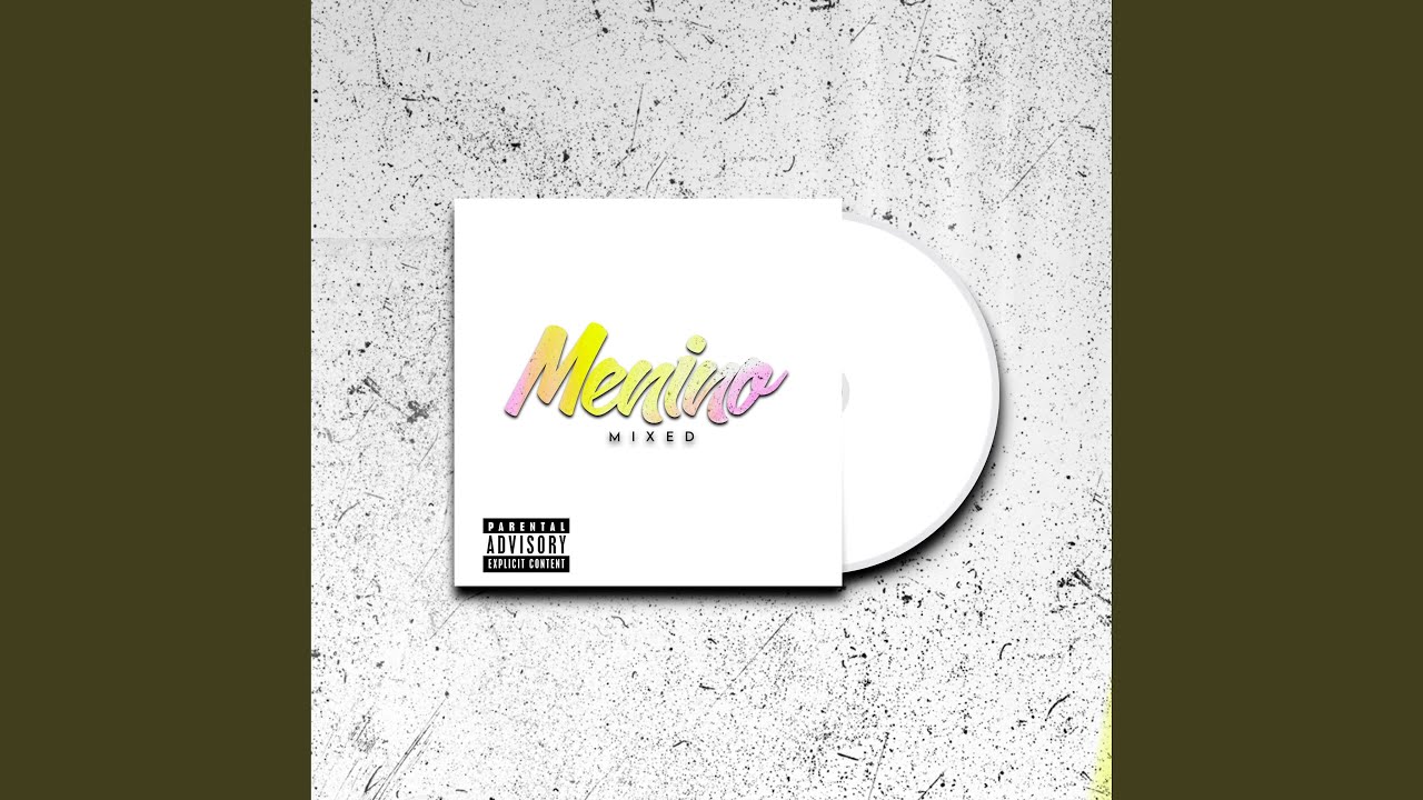 Menino Mixed (Ragga Version)