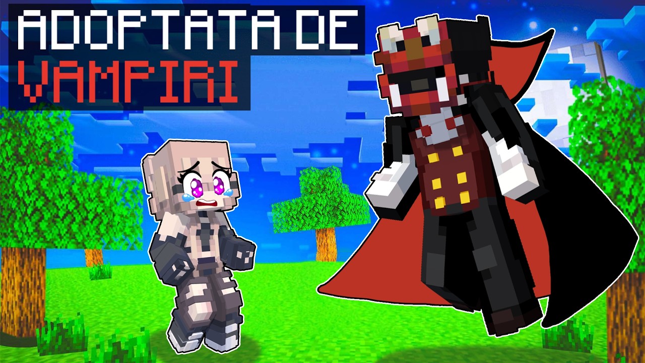 Adoptata *DE UN VAMPIR* in miencraft?!