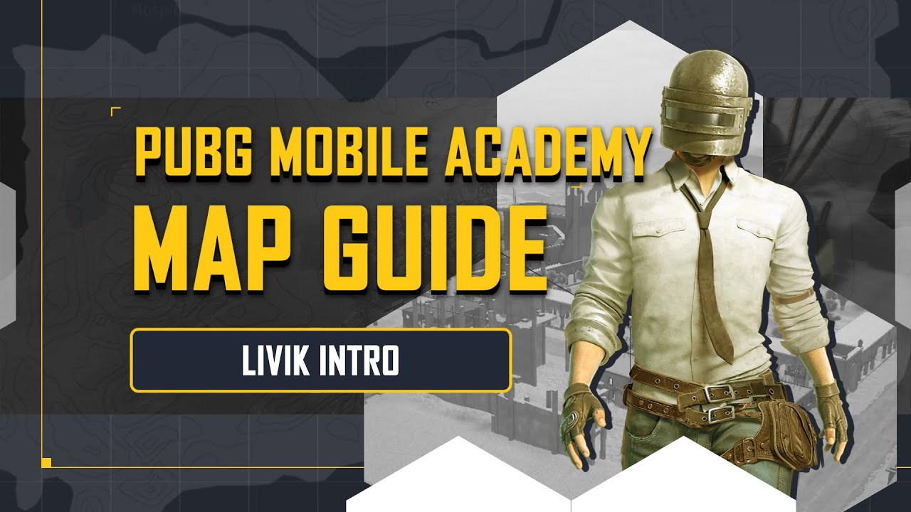 PUBG MOBILE | LIVIK MAP GUIDE