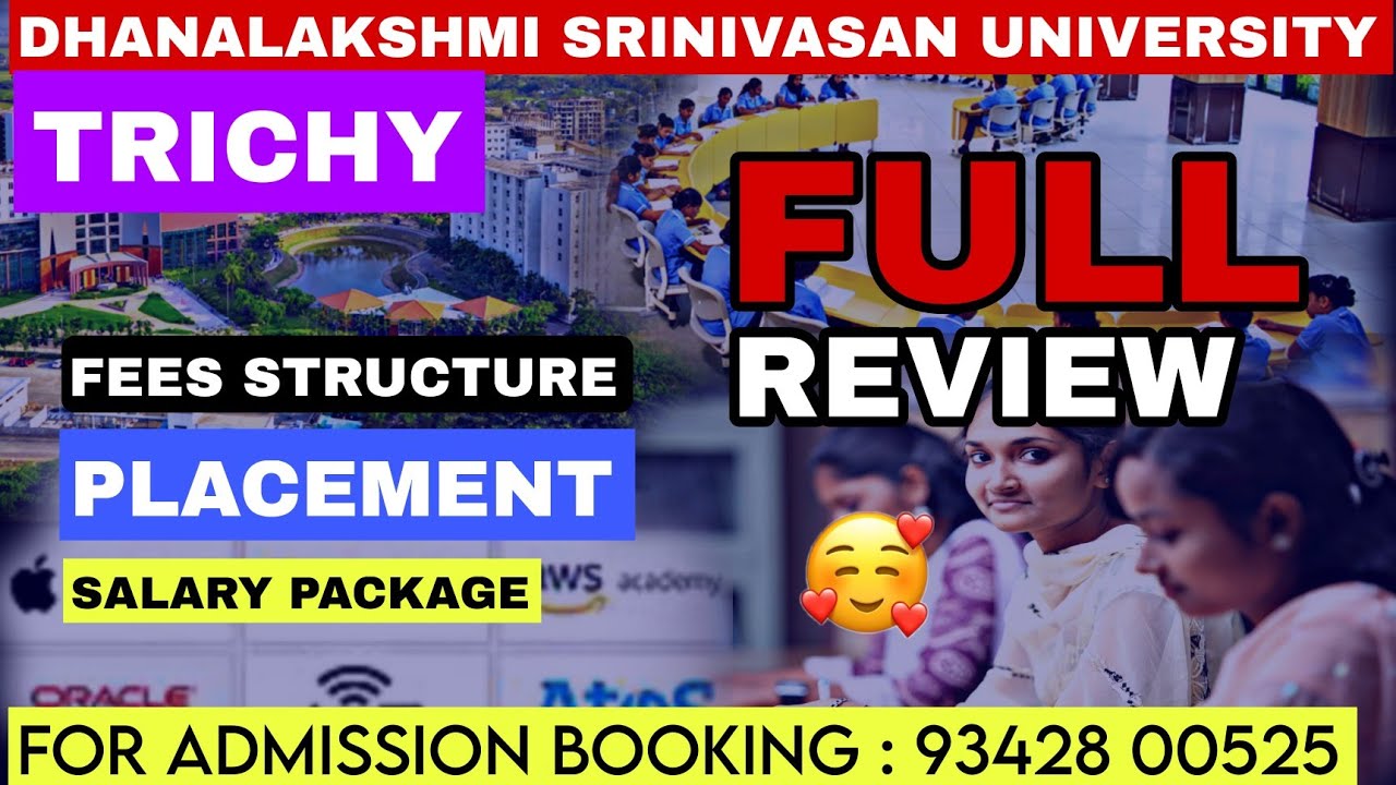 dhanalakshmi Srinivasan University Trichy | Fees | Placement | Salary | Faculty | Full Review Tamil