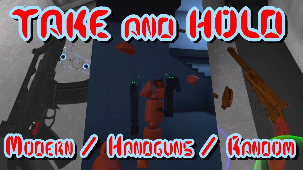 H3VR - Take & Hold: Modern / Handguns / Random (VR gameplay, no commentary)