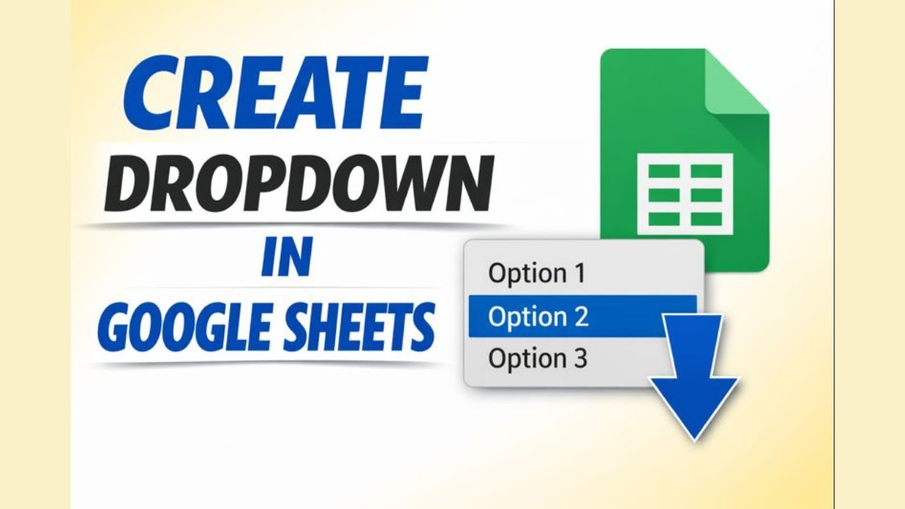 How to Create a Dropdown List in Google Sheets | Data Validation Explained