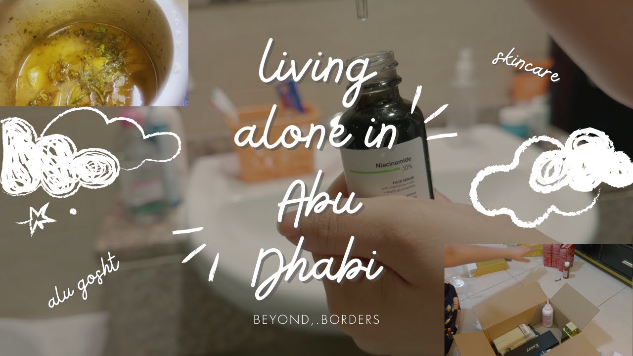 living alone in Abu Dhabi 🇦🇪| Cozy Night Skincare Routine | Alu Gosht Dinner