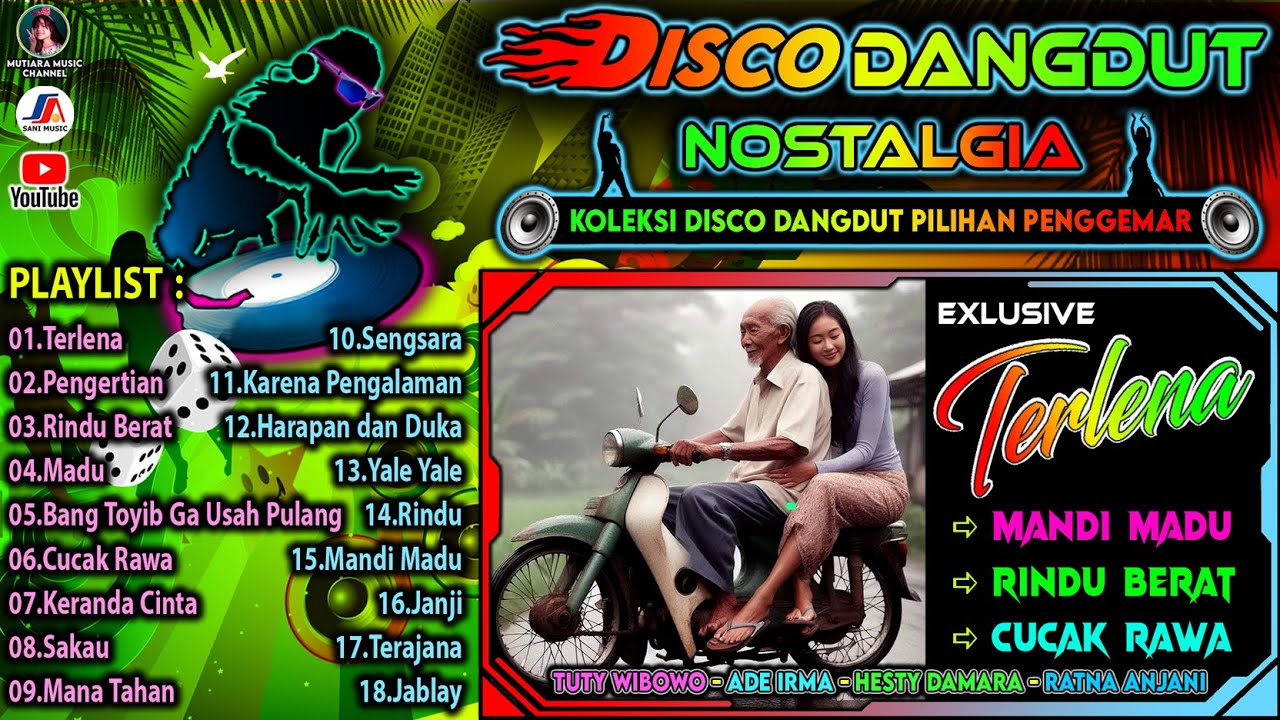 Disco Dangdut Nostalgia || Koleksi Disco Dangdut Pilihan Penggemar || Ratna Anjani dkk - Terlena