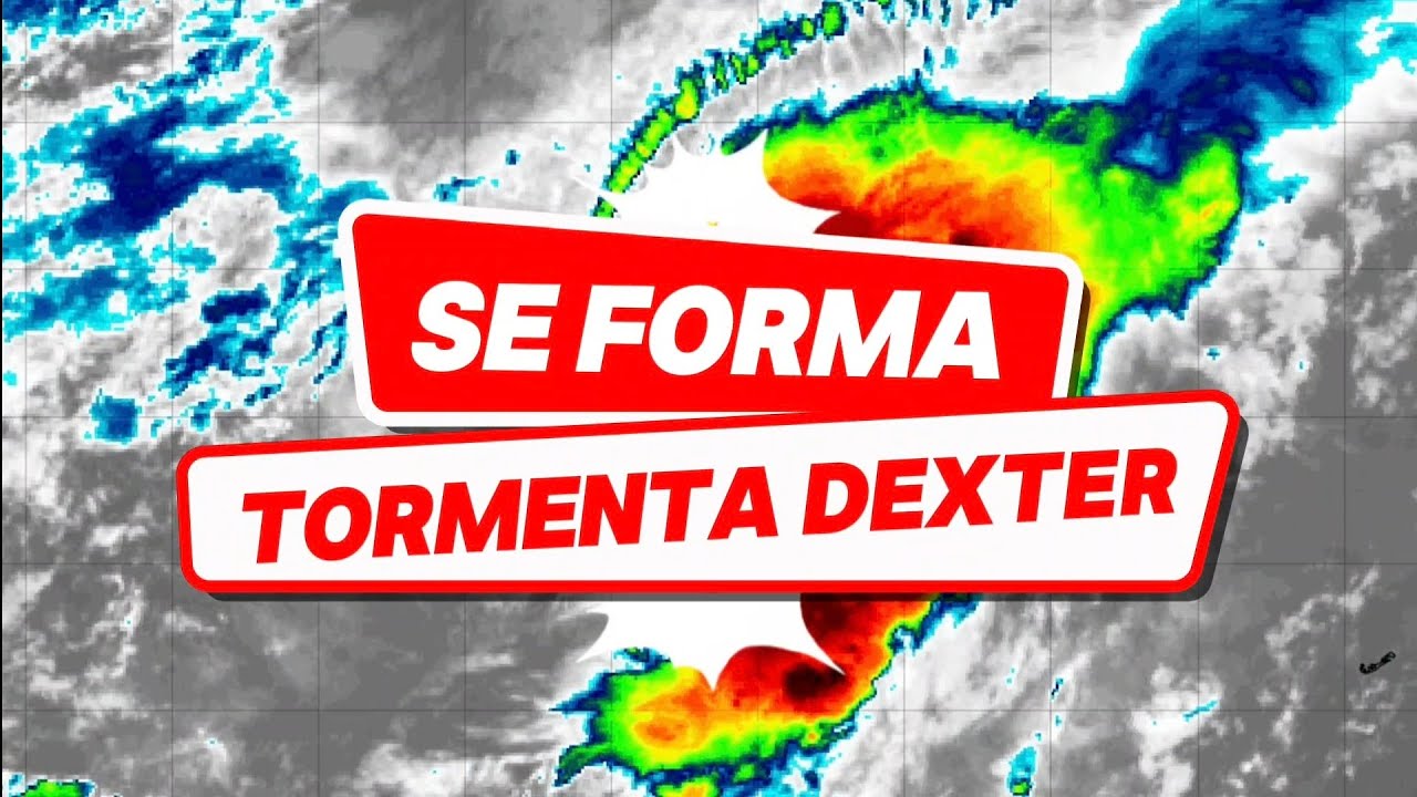 Atenci&oacute;n se forma la #tormenta tropical #dexter 