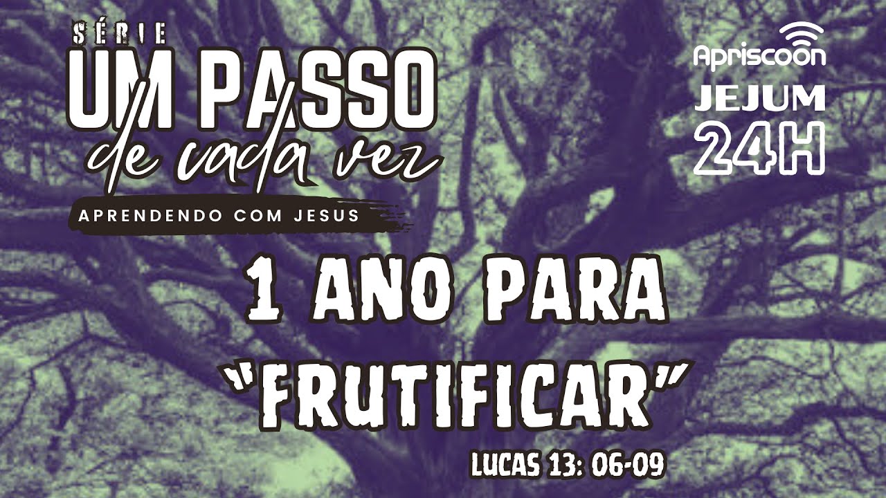 Parábola da Figueira estéril - Lucas 13: 6-9