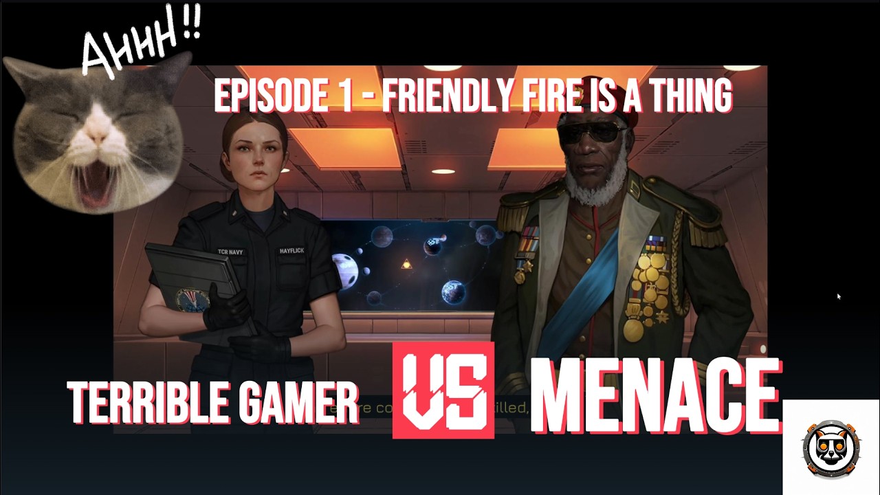 Terrible Gamer vs MENACE EP.1 - Friendly Fire is a Thing