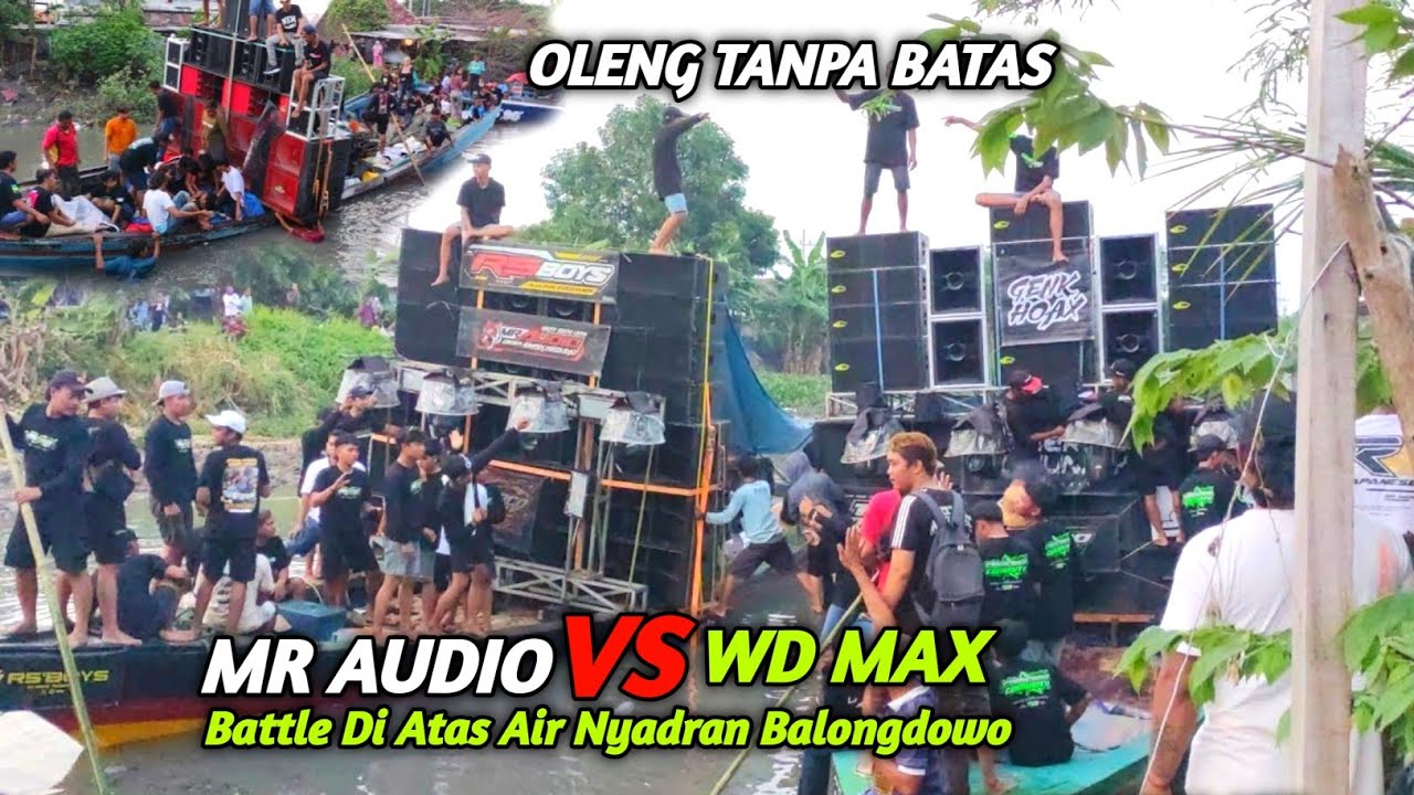 Titik Kumpul Battle perahu horeg sound sangar”…WD MAX vs MR AUDIO,,TANPA BATAS oleng