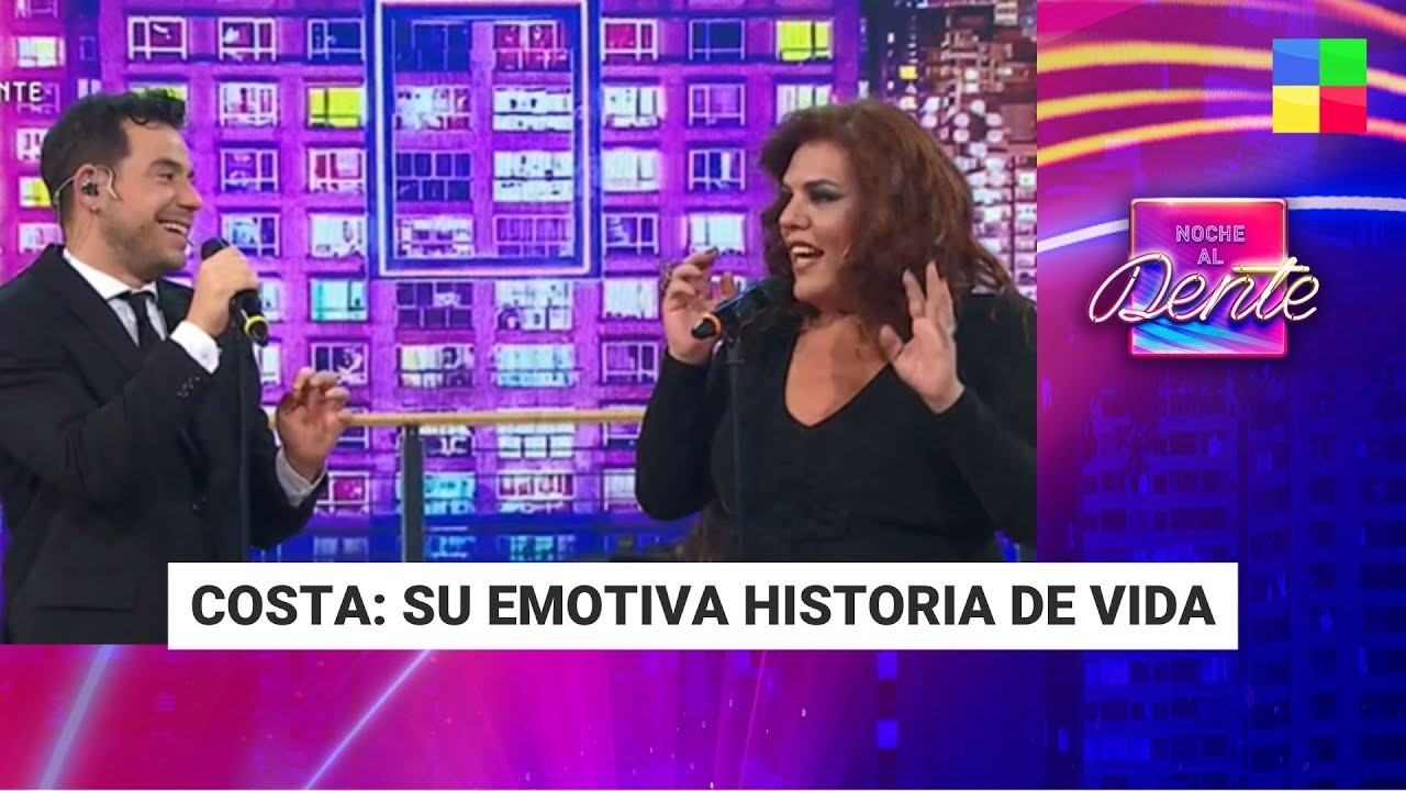 Costa: su emotiva historia de vida - #NocheAlDente | Programa completo (16/04/24)