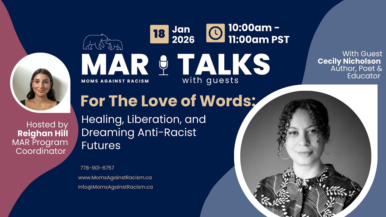 MAR Talks: For the Love of Words: Healing, Liberation, and Dreaming Anti-Racist Futures