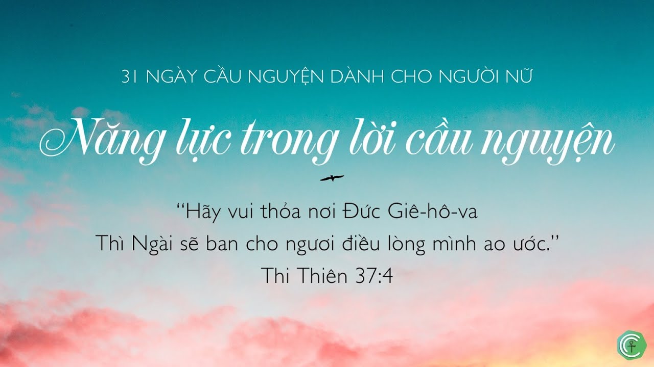31 ngày Tĩnh nguyện dành cho cá nhân - Trích 