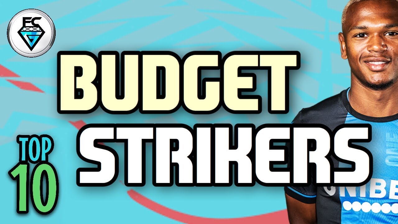 FIFA 20 TOP 10: BUDGET STRIKERS