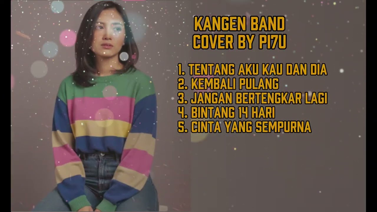 Album Kangen Band Cover By PI7U