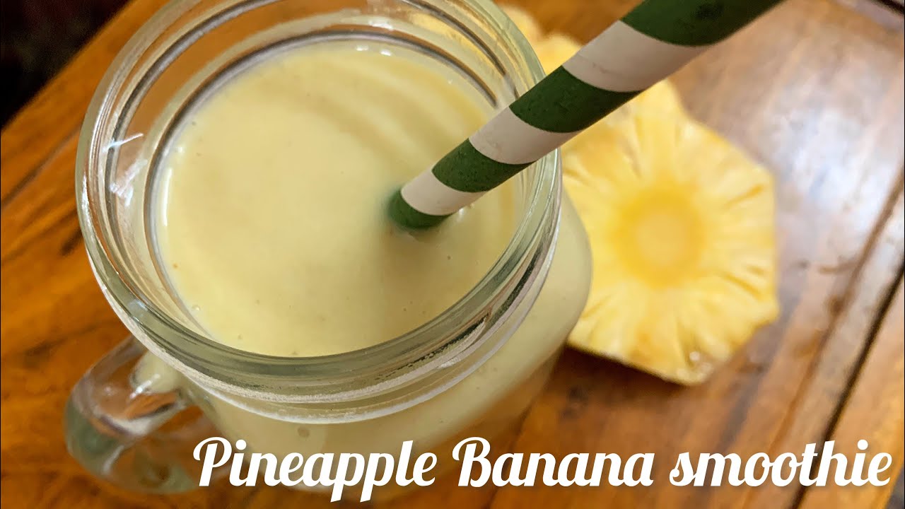 Pineapple banana smoothie | Healthy smoothie | Pineapple banana smoothie recipe |