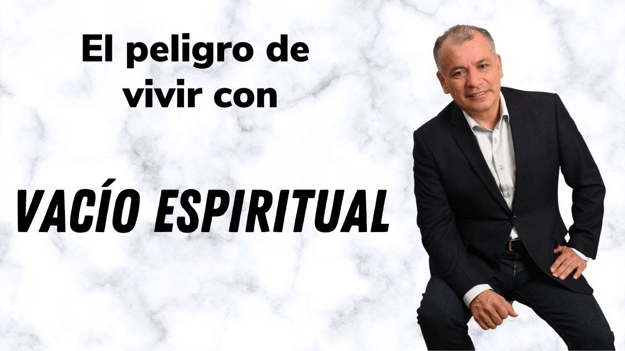 El peligro de vivir con vacío espiritual