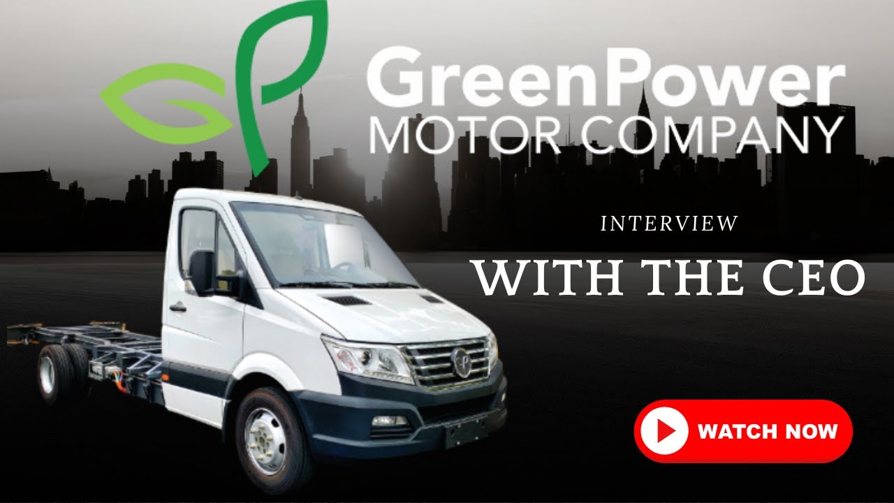 Revolutionizing Transportation: GreenPower Motor Company's Affordable All-Electric Buses & Trucks