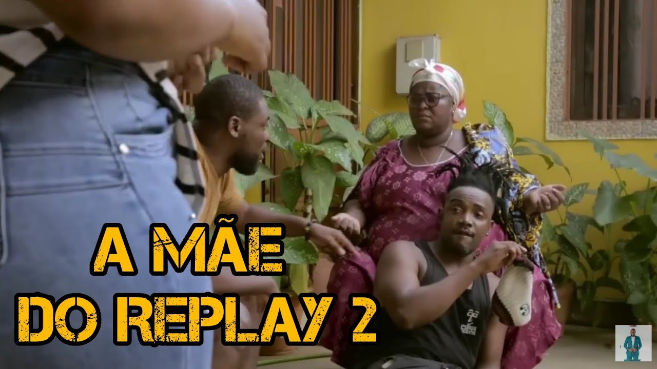 Mãe do Replay 2