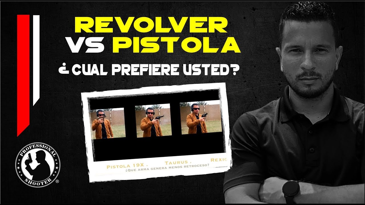 Pistola o Revolver