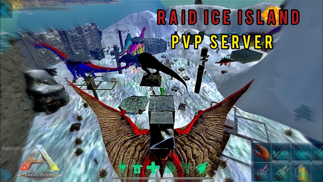 ARK MOBİLE PVP SERVER RAİD ICE ISLAND EASY WİPE PART e.8