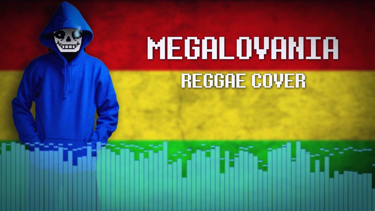 Megalovania - Reggae Cover