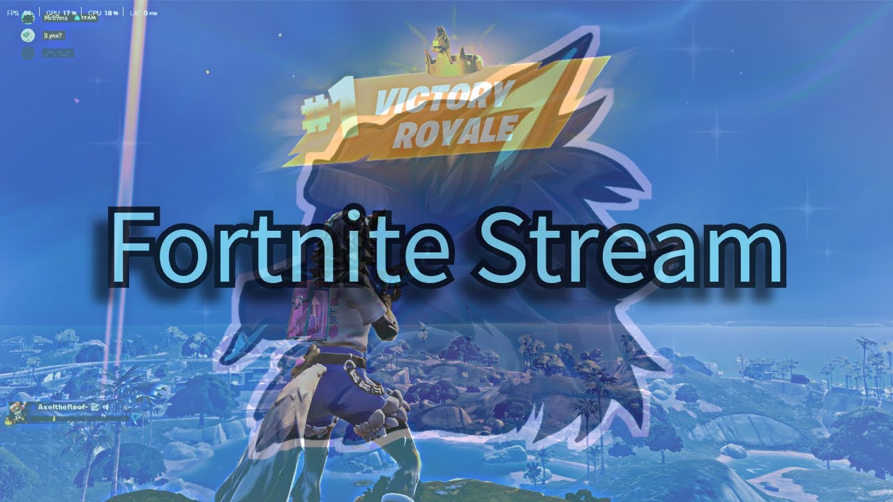 Fortnite Stream and New Updates with Friends