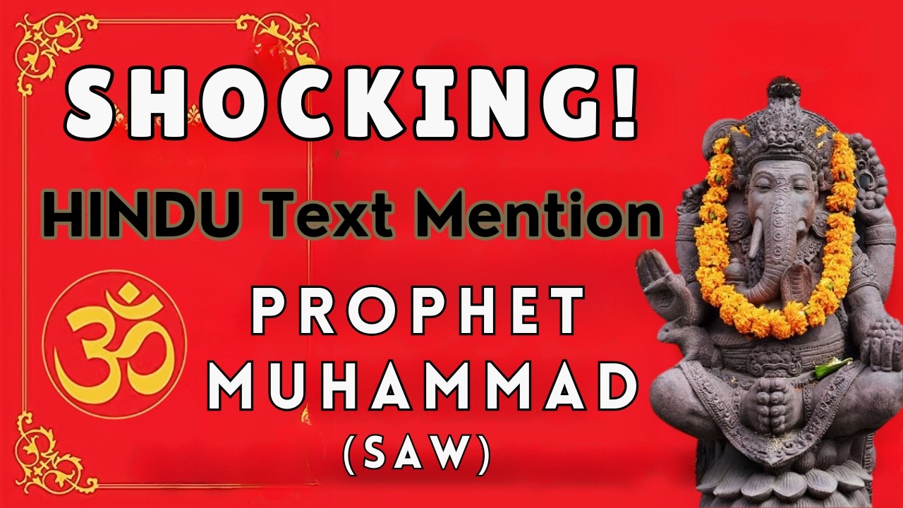 Shocking! Prophet Muhammad Mentioned in Hindu Holy Books 1,000 Years Before Islam