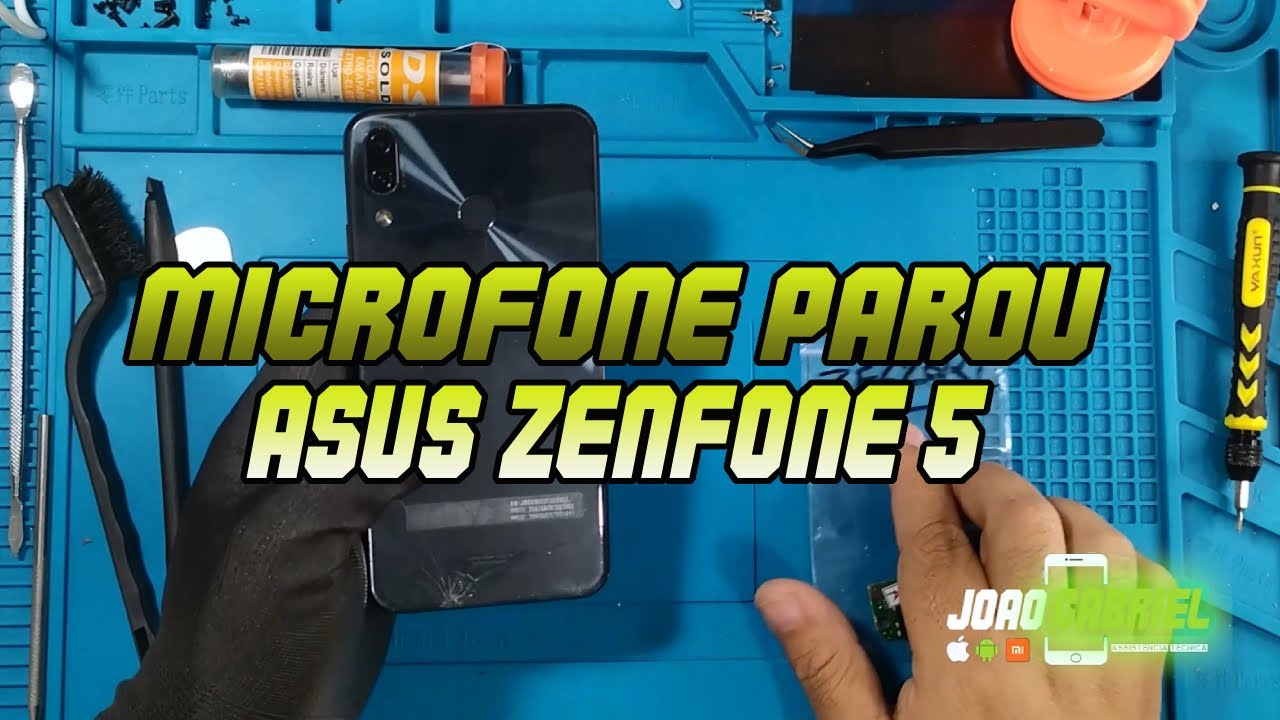 TROCA DE MICROFONE / CONECTOR DE CARGA - ASUS ZENFONE 5