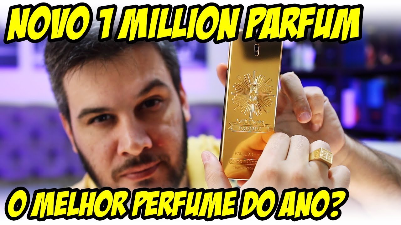 NOVO 1 MILLION PARFUM - CANDIDATO A MELHOR PERFUME DO ANO!