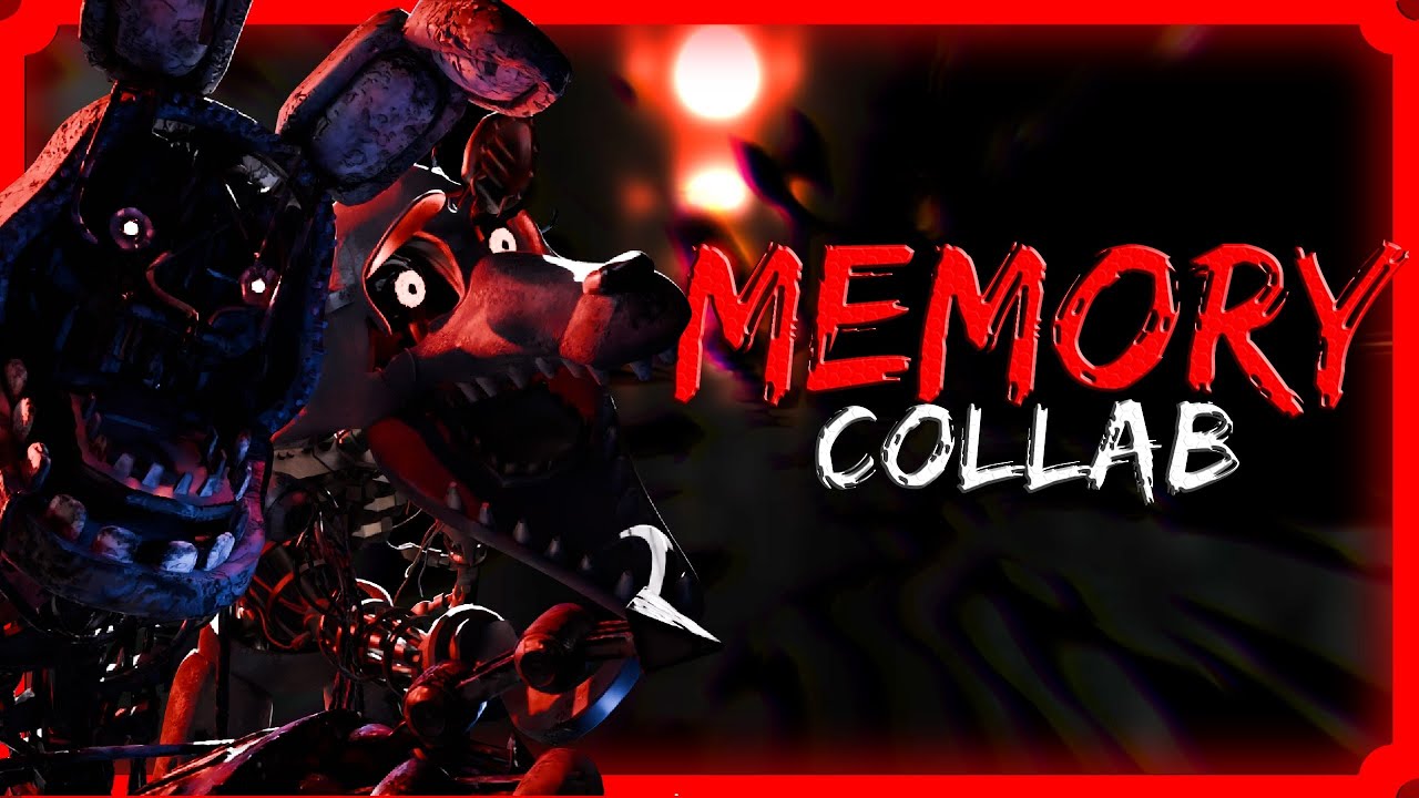 [FNAF/COLLAB] Memory (by @RockitMusicYT  )