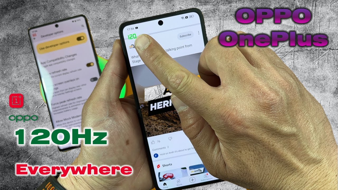 Как включить 120 Гц везде для Oppo, OnePlus - YouTube и игры.