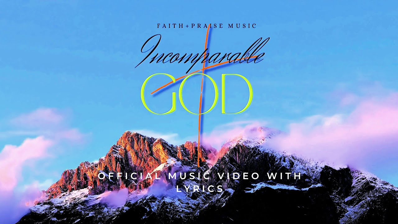 INCOMPARABLE GOD by Ramon Cruz | Official Lyric Video | FAITH+PRAISE MUSIC 🎶✨@gospelpraisebr