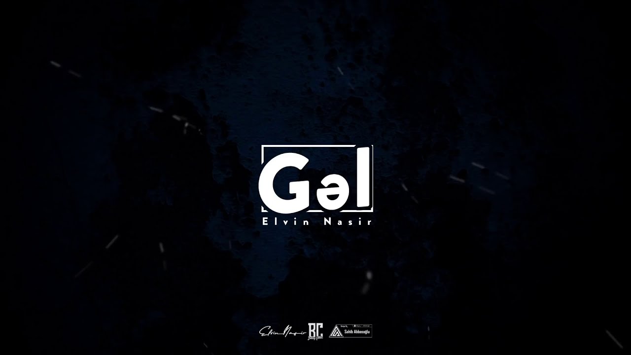Elvin Nasir - Gəl (Qəzəl:Məşədi Baba)