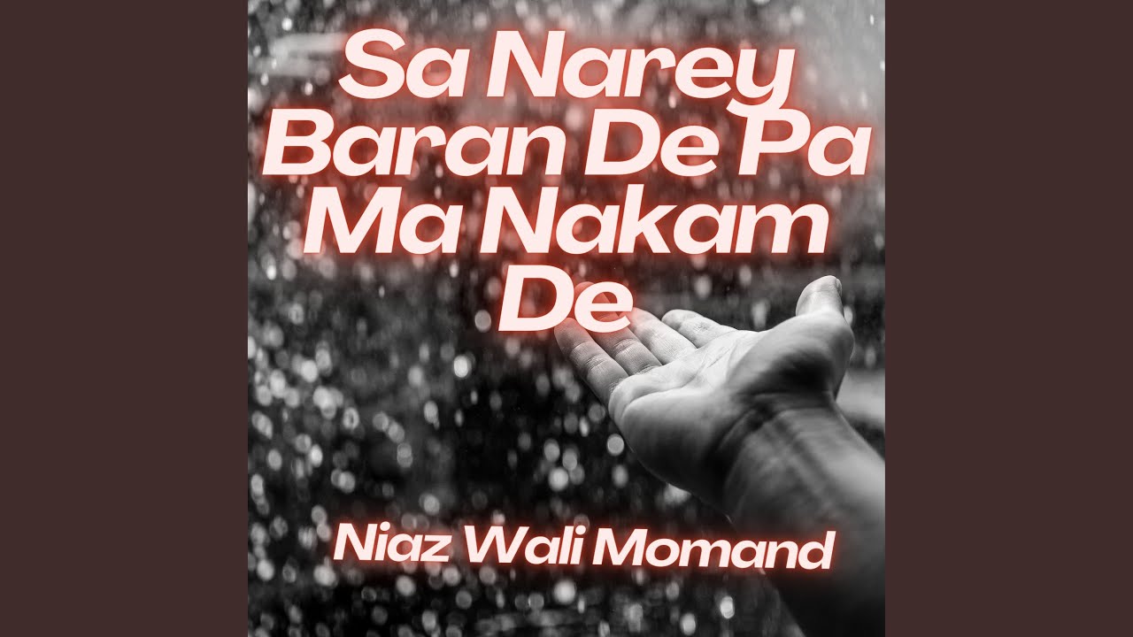 Sa Narey Baran De Pa Ma Nakam De