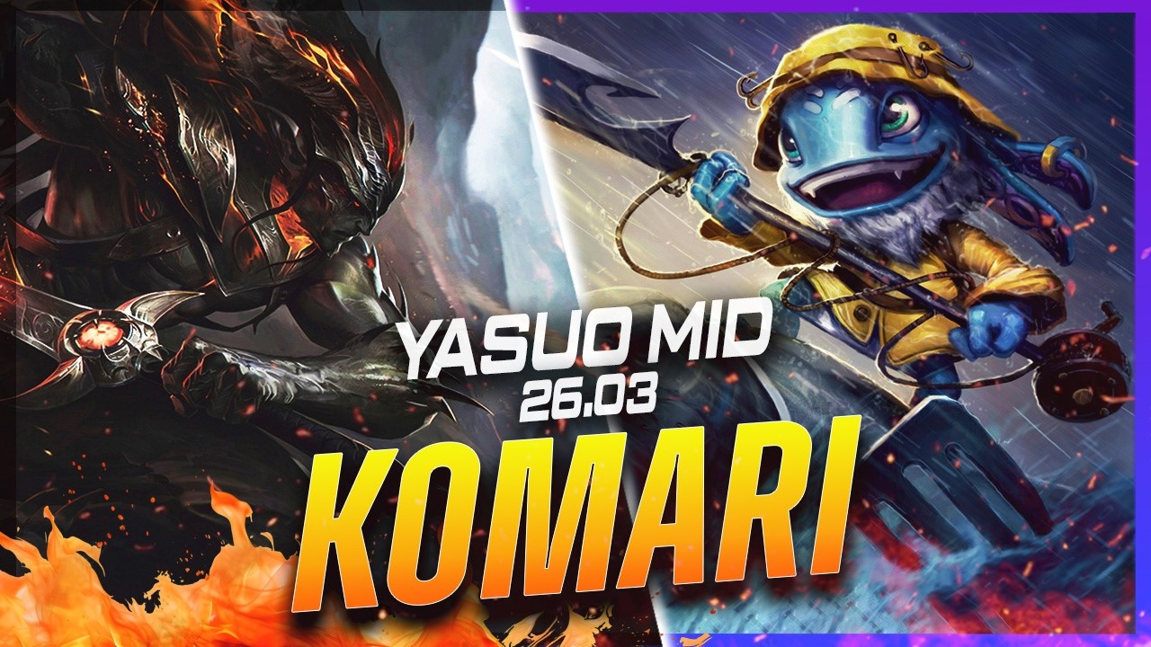 Komari - Yasuo vs Fizz MID Patch 26.3 - Yasuo Gameplay